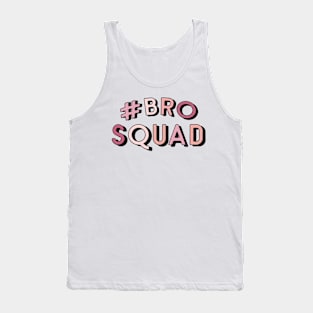 Bro Squad Tank Top